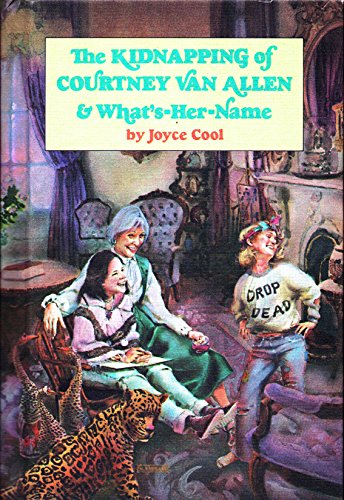 The Kidnapping of Courtney Van Allen and What's-Her-Name