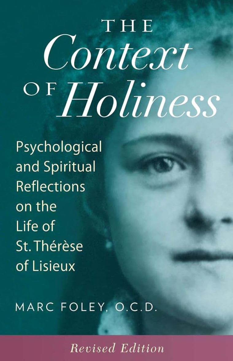 The Context of Holiness: Psychological and Spiritual Reflect