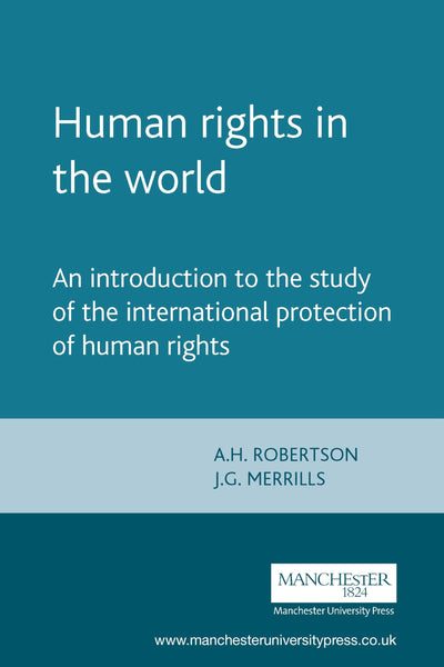 Human rights in the world: An introduction to the study of the international protection of human rights
