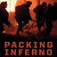 Packing Inferno: The Unmaking of a Marine