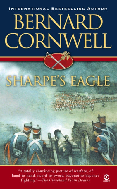 Sharpe's Eagle: Richard Sharpe and the Talavera Campaign, Ju