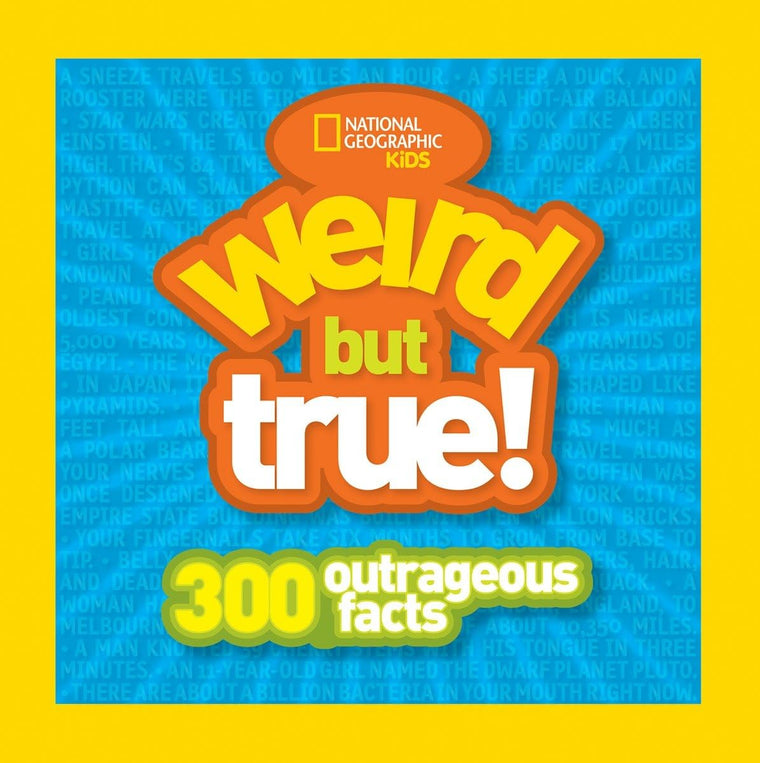 Kids Weird But True: 300 Outrageous Facts (Weird But True, 10)