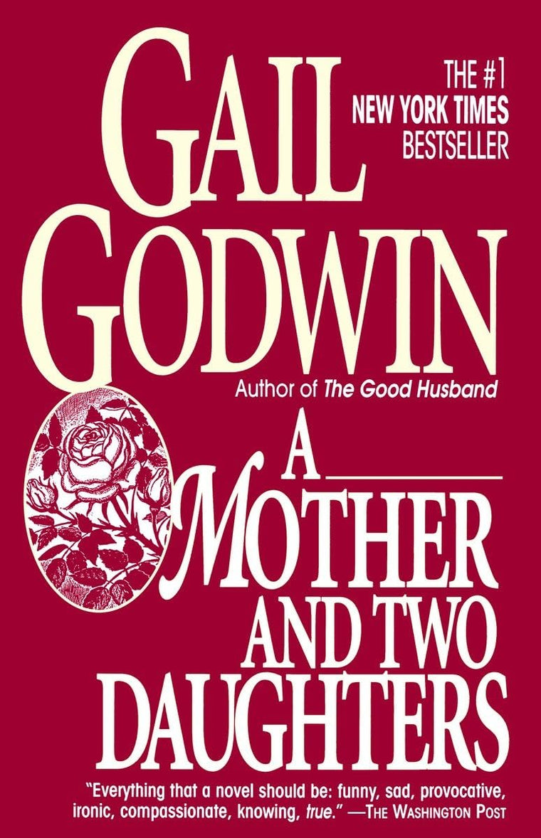 Mother and Two Daughters: A Novel