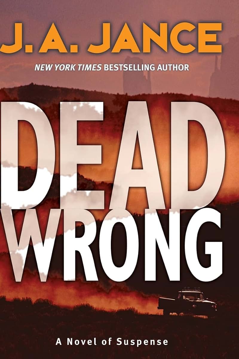 Dead Wrong: A Novel of Suspense (Joanna Brady Mysteries, 12)