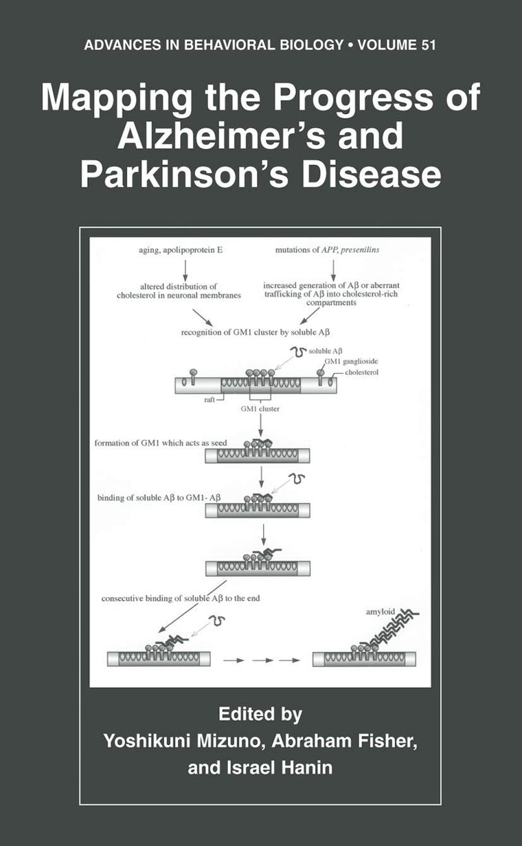 Mapping the Progress of Alzheimers and Parkinsons Disease (Advances in Behavioral Biology, 51)