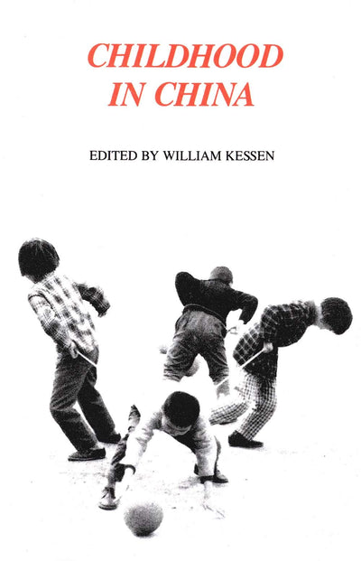 Childhood in China (Yale FastBack)
