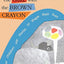 The Girl with the Brown Crayon: How Childen Use Stories to Shape Their Lives