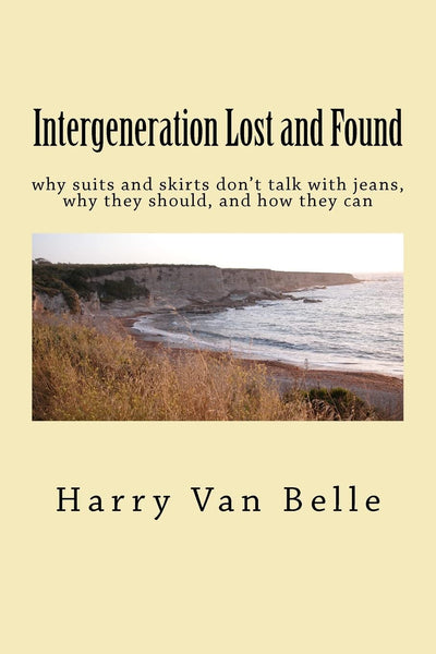 Intergeneration Lost and Found: why suits and skirts don't talk with jeans why they should and how they can