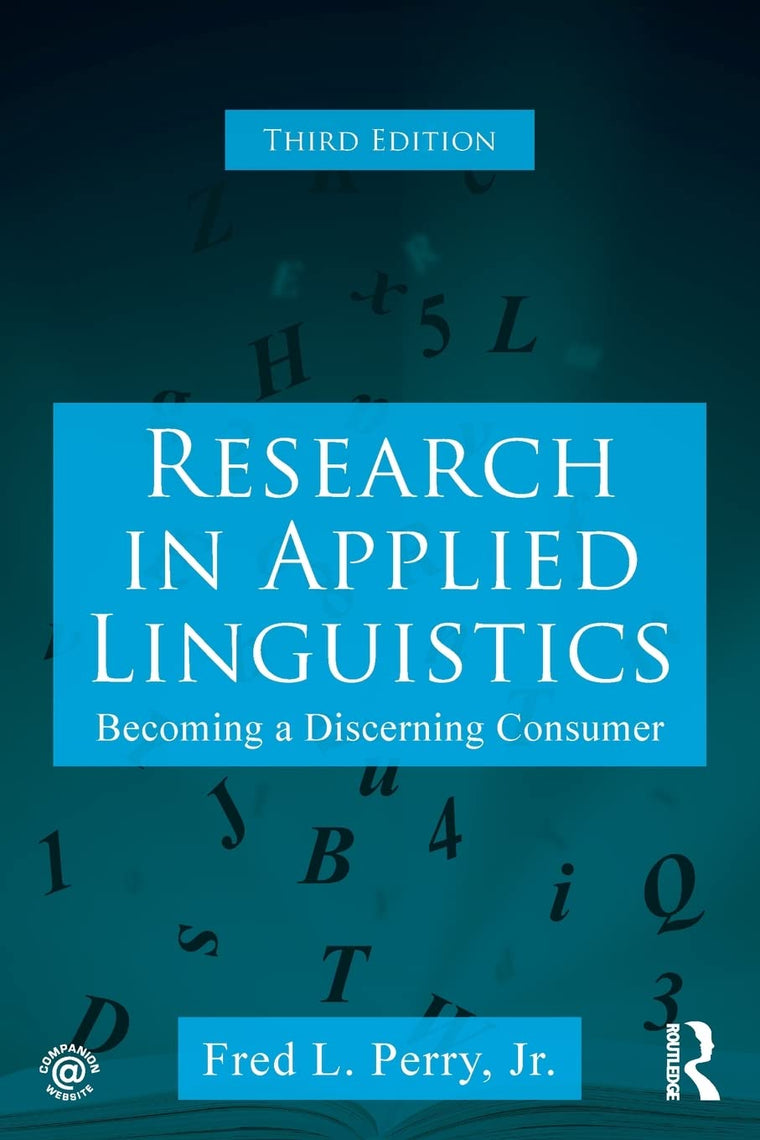 Research in Applied Linguistics: Becoming a Discerning Consumer