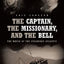 The Captain, The Missionary, and the Bell: The Wreck of the Steamship Atlantic