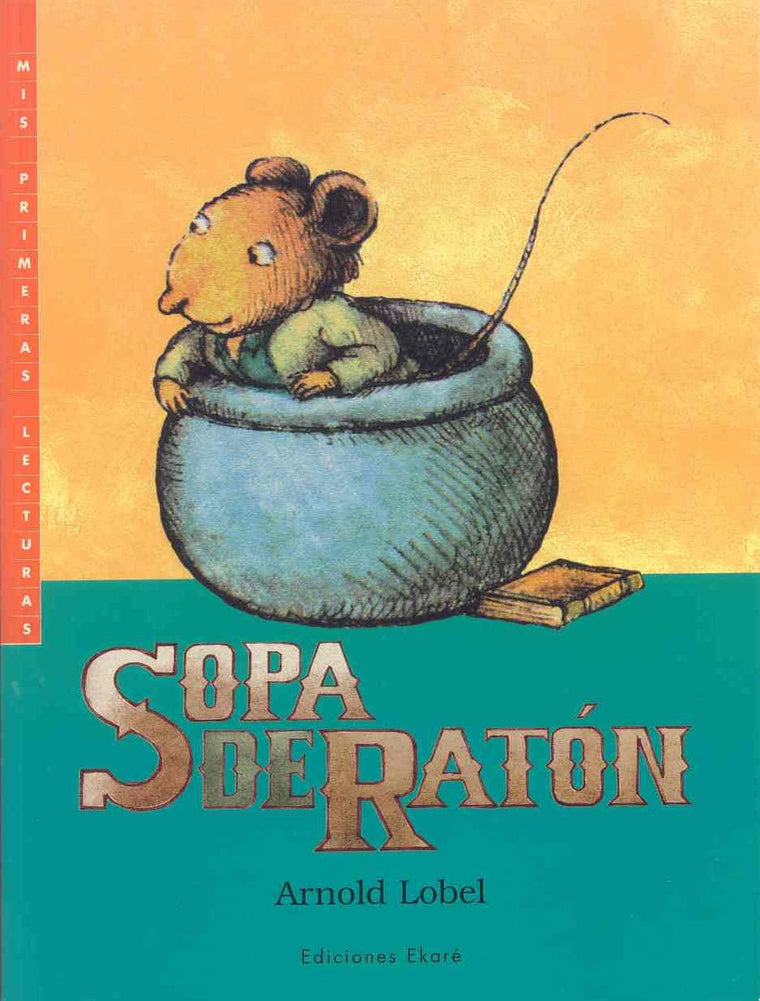 Sopa de ratón (Spanish Edition)