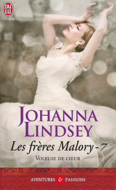 Les Freres Malory - 7 - Voleuse de Coeur (Aventures Et Passions) (French Edition)