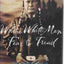 Where White Men Fear to Tread: The Autobiography of Russell Means