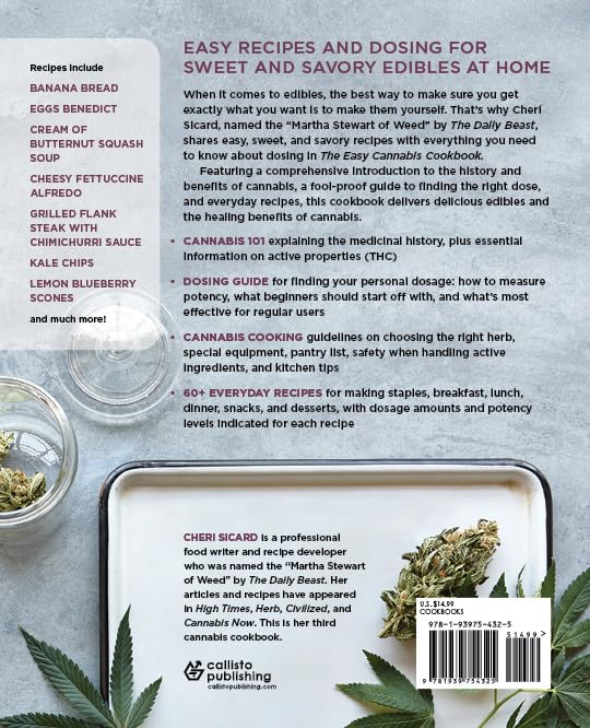 The Easy Cannabis Cookbook: 60+ Medical Marijuana Recipes for Sweet and Savory Edibles