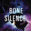 Bone Silence (The Revenger Series, 3)