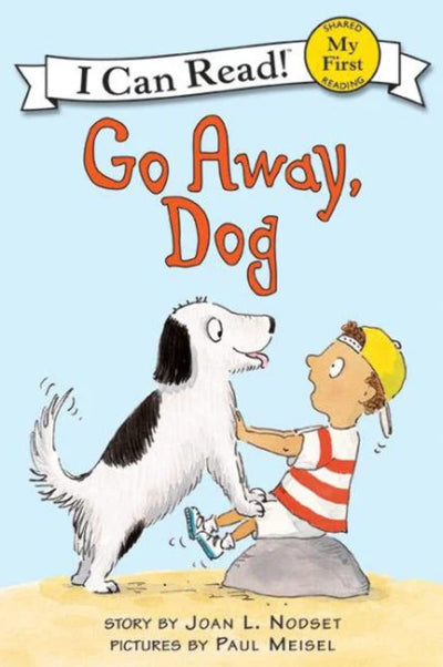 Go Away, Dog (My First I Can Read)