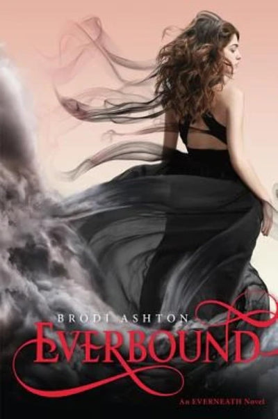 Everbound: The Breathtaking Young Adult Fantasy Sequel About Saving an Immortal Love from the Underworld (Everneath, 2)