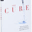 The Cure: What if God isn't who you think He is and neither (New)