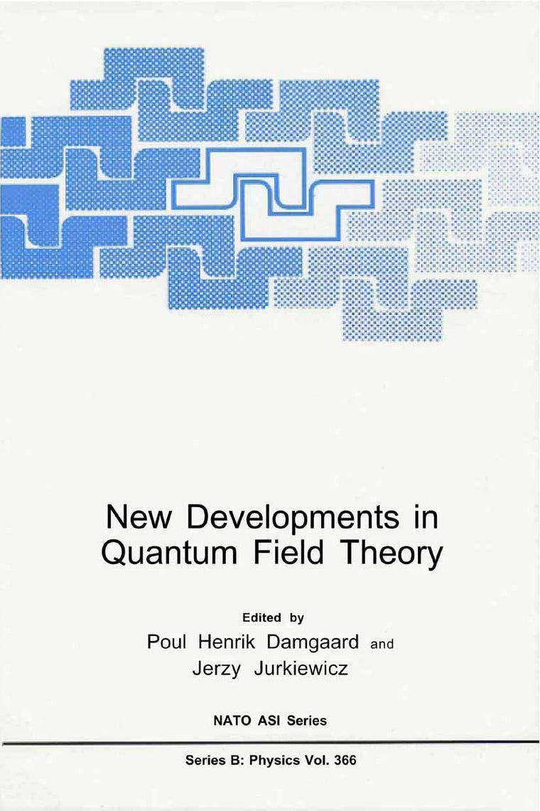 New Developments in Quantum Field Theory (NATO Science Series B:, 366)