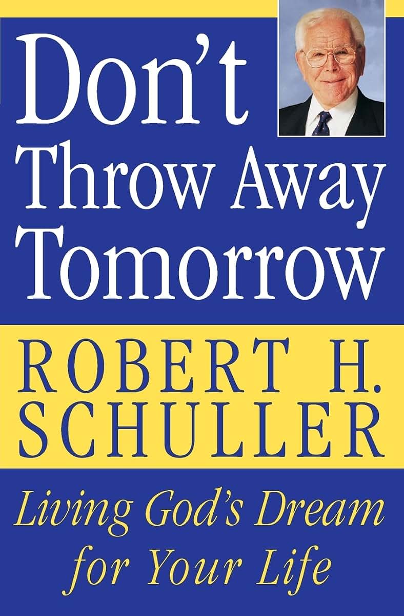 Don't Throw Away Tomorrow