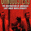 Gangbusters: The Destruction of America's Last Great Mafia Dynasty