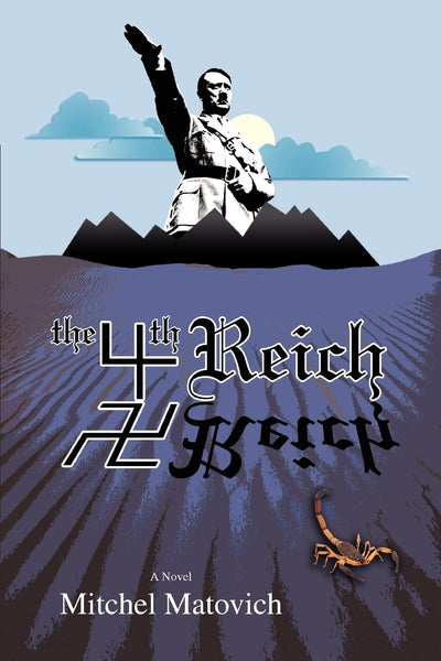 THE FOURTH REICH