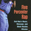 Five Percenter Rap: God Hop's Music, Message, and Black Muslim Mission (Profiles in Popular Music)