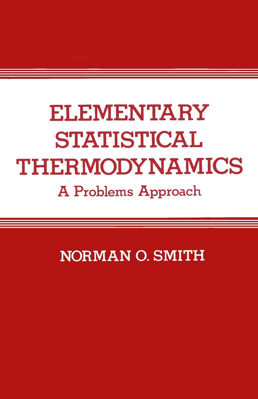 Elementary Statistical Thermodynamics: A Problems Approach