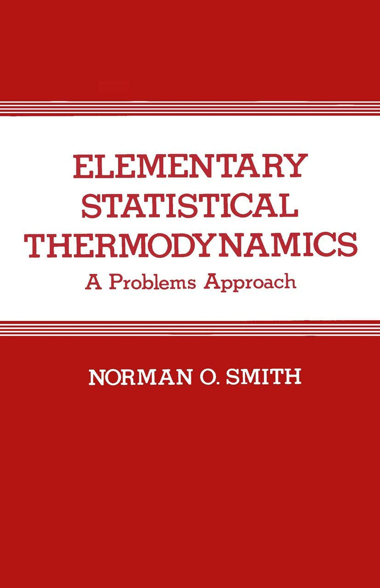 Elementary Statistical Thermodynamics: A Problems Approach