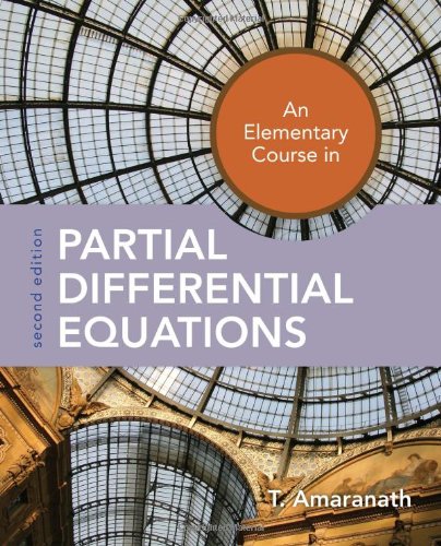 An Elementary Course in Partial Differential Equations