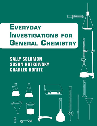 Everyday Investigations for General Chemistry