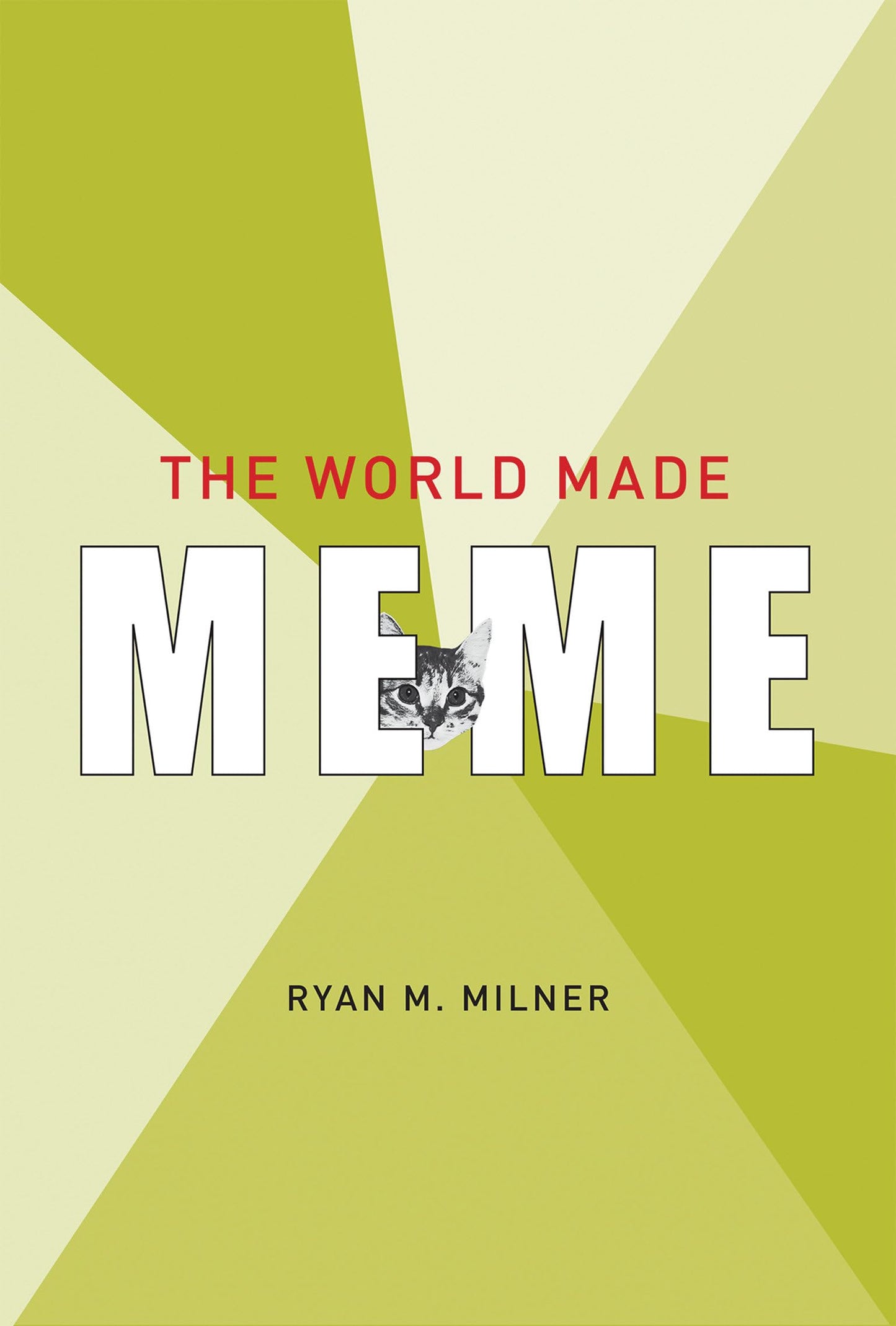 The World Made Meme: Public Conversations and Participatory