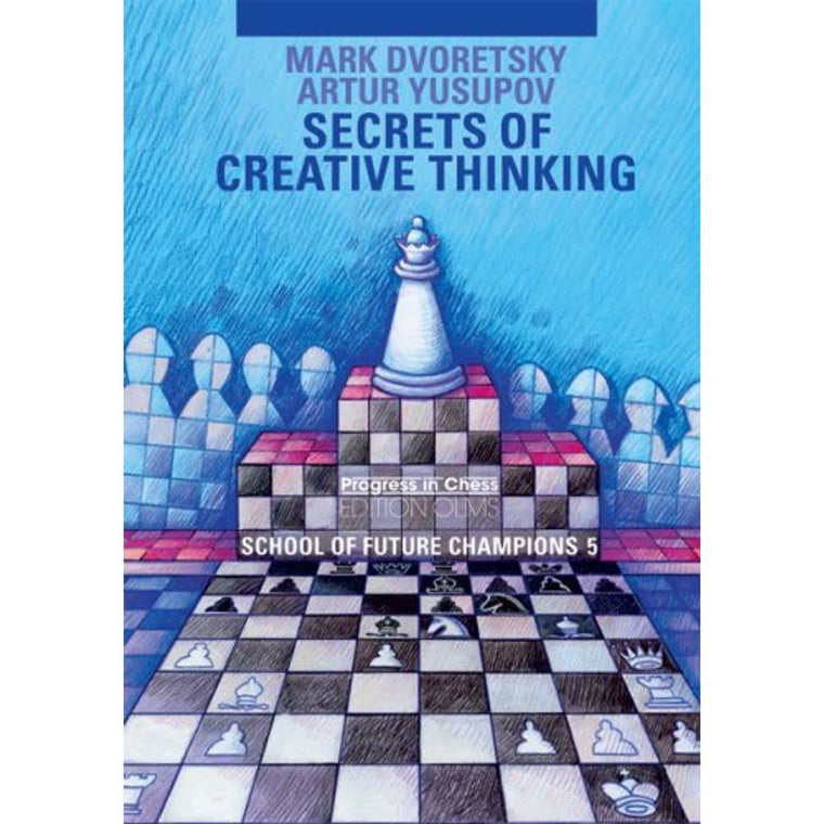 School Of Future Champions 5: Secrets of Creative Thinking (School of Future Champions Series)