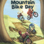 The Adventure Friends: Mountain Bike Day