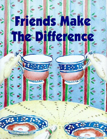 Friends Make the Difference