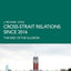 Cross-Strait Relations Since 2016: The End of the Illusion (Routledge Research on Taiwan Series)