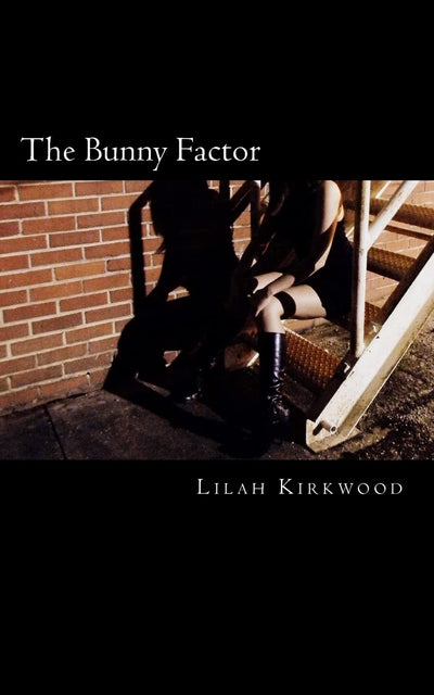 The Bunny Factor