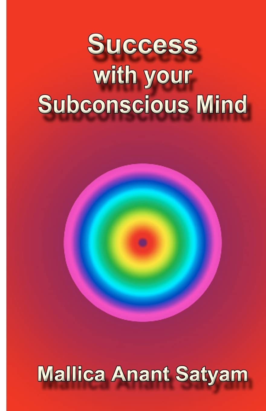 Success With Your Subconscious Mind