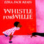 Whistle for Willie