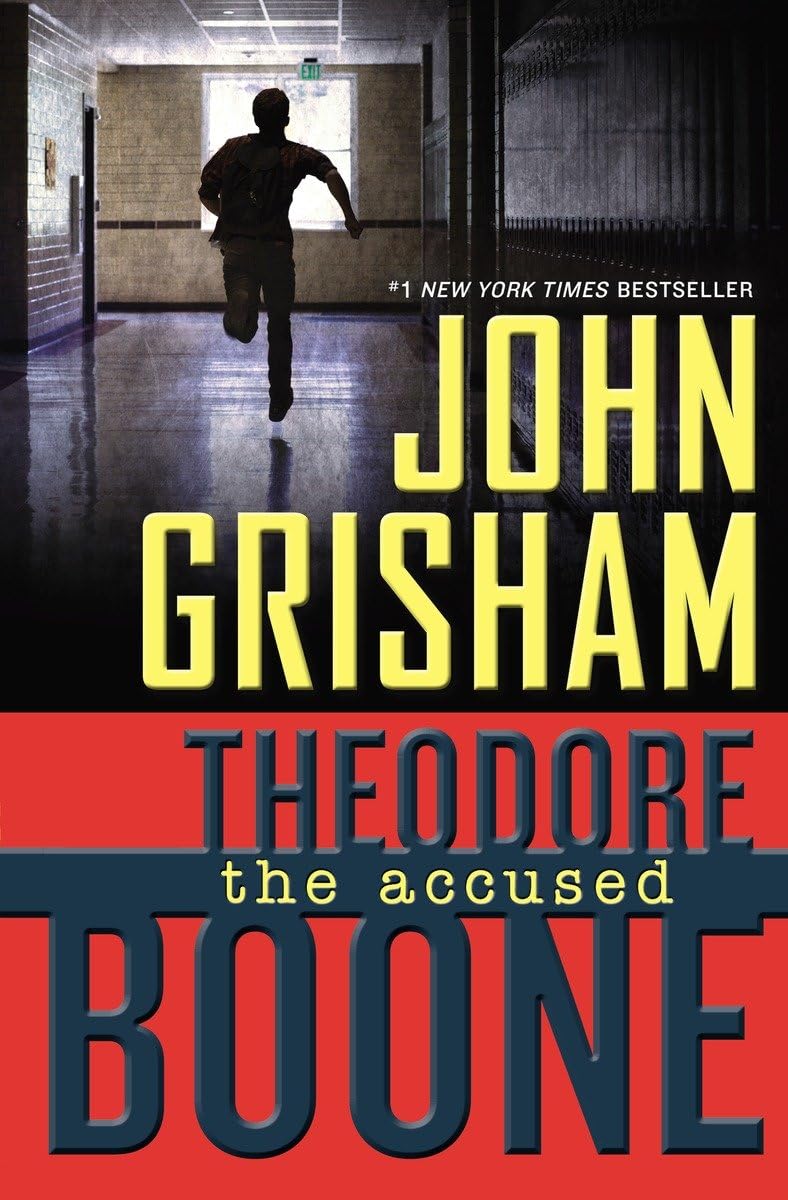 Theodore Boone: the Accused