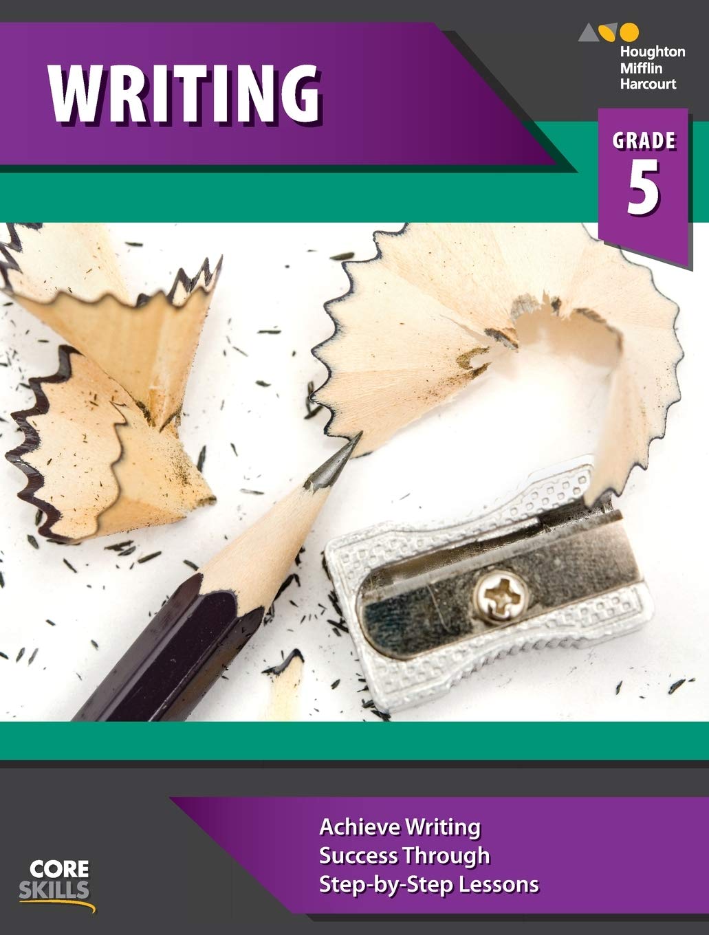 Steck-Vaughn Core Skills Writing: Workbook Grade 5