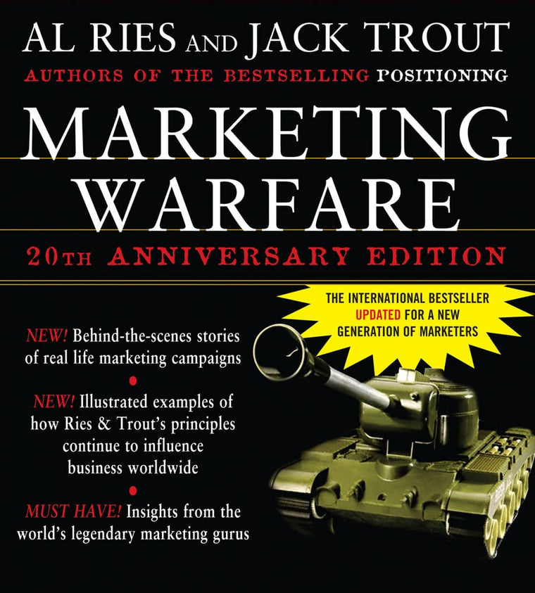 Marketing Warfare: 20th Anniversary Edition: Authors' Annota