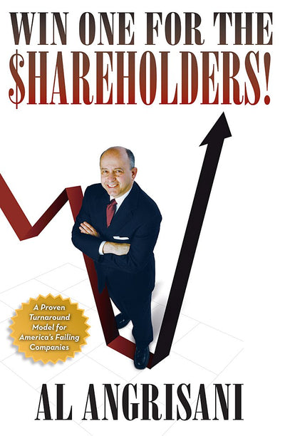 Win One for the Shareholders!