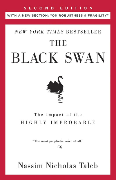 The Black Swan: Second Edition: The Impact of the Highly Imp