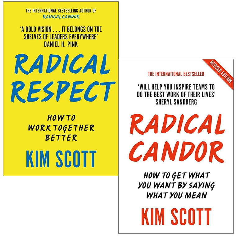 Kim Scott 2 Books Collection Set (Radical Respect & Radical Candor)