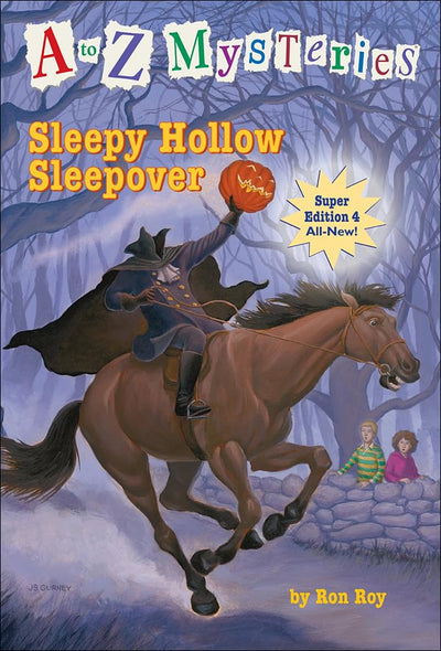 Sleepy Hollow Sleepover (A to Z Mysteries Super Editions)