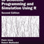Introduction to Scientific Programming and Simulation Using R (Chapman & Hall/CRC The R Series)