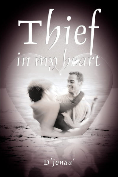 Thief in my heart