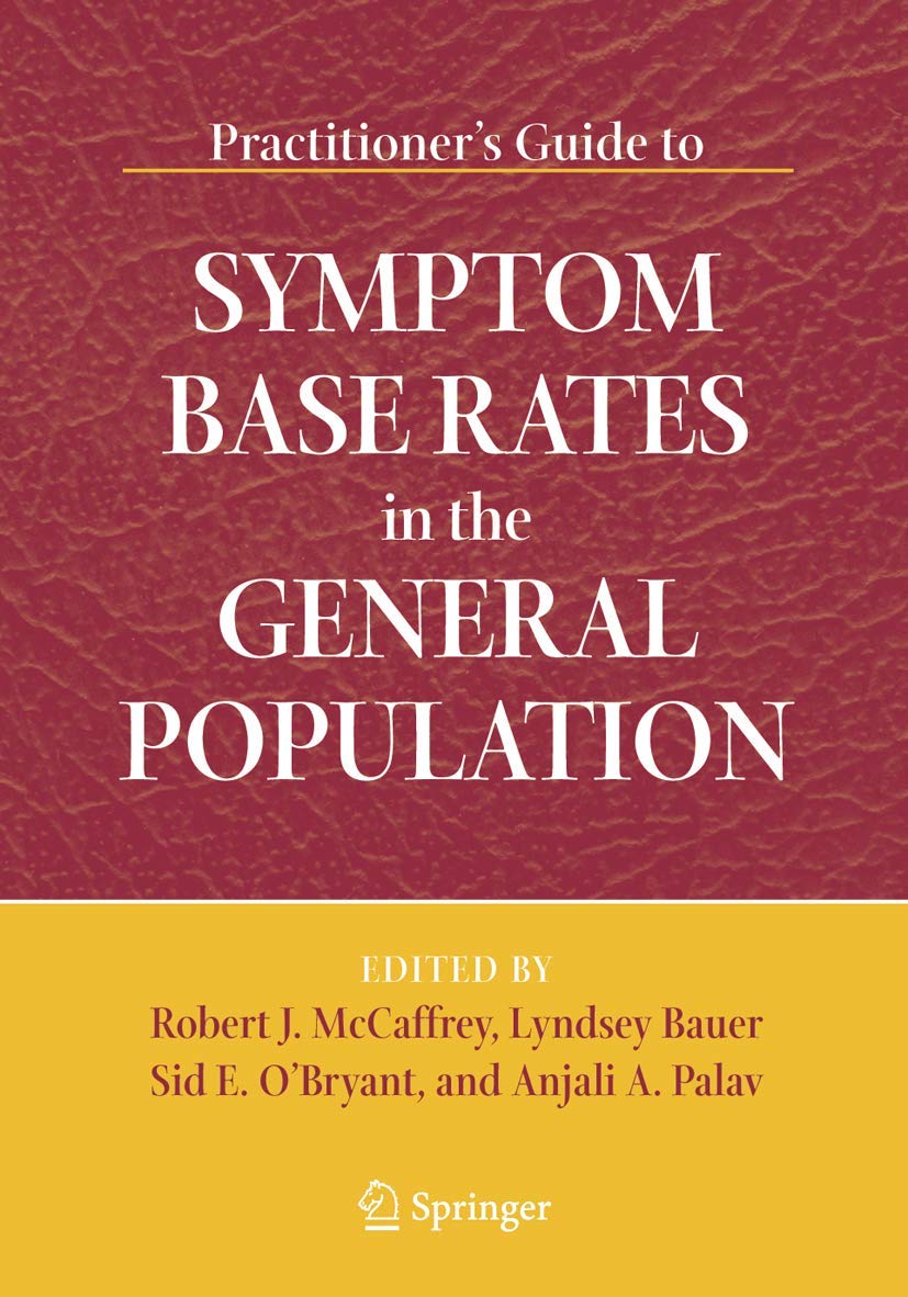 Practitioner's Guide to Symptom Base Rates in the General Population