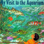 My Visit to the Aquarium (Trophy Picture Books (Paperback))